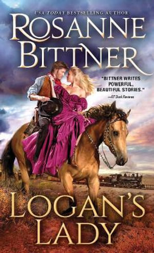 Logan's Lady - Rosanne Bittner