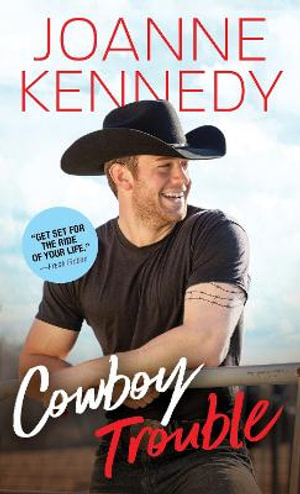 Cowboy Trouble - Joanne Kennedy