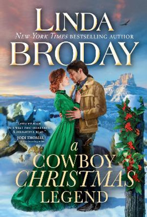 A Cowboy Christmas Legend : Lone Star Legends - Linda Broday