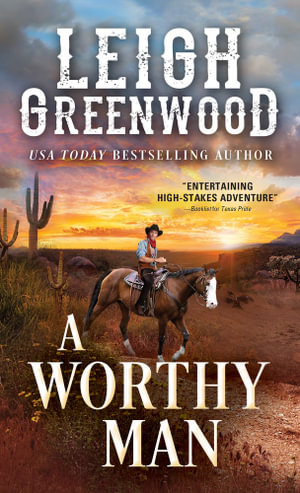 A Worthy Man : Seven Brides - Leigh Greenwood