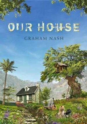 Our House - Graham Nash