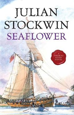 Seaflower : Volume 3 - Julian Stockwin