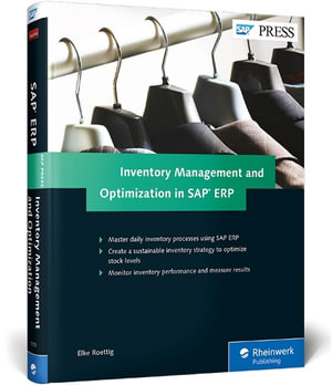 Inventory Management and Optimization in SAP ERP - Elke Roettig