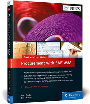 Procurement with SAP MM : Business User Guide - Matt Chudy