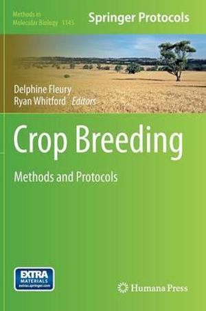 Crop Breeding : Methods and Protocols - Delphine Fleury