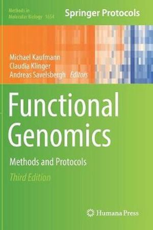 Functional Genomics : Methods and Protocols - Michael Kaufmann