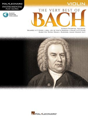 The Very Best of Bach - Violin : Instrumental Play-Along - Johann Sebastian Bach