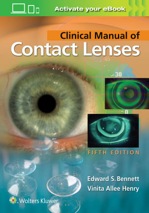 Clinical Manual of Contact Lenses : 5th edition - Edward S. Bennett