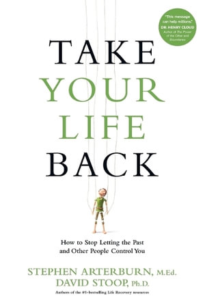 Take Your Life Back - Stephen Arterburn