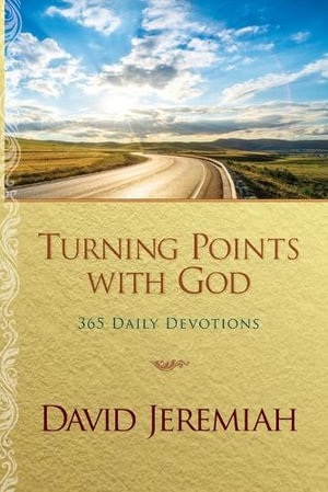 Turning Points with God : No Series Linked - David Jeremiah