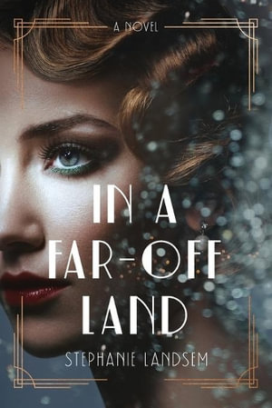 In a Far-Off Land - Stephanie Landsem