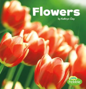 Flowers : Celebrate Spring - Kathryn Clay