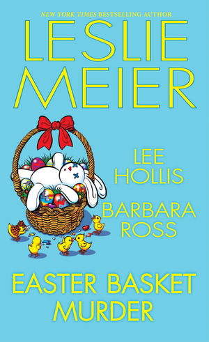 Easter Basket Murder - Barbara Ross