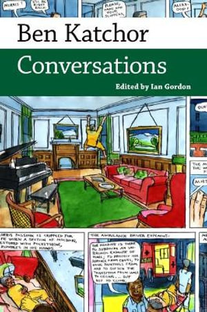 Ben Katchor : Conversations - Ian Gordon