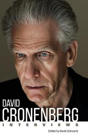 David Cronenberg : Interviews - David Schwartz