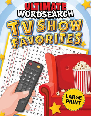 Ultimate Word Search TV Show Favorites - Editors of Fox Chapel Publishing