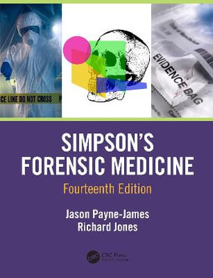 Simpson's Forensic Medicine : 14th Edition - Jason Payne-James