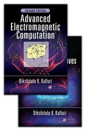 Electromagnetic Waves, Materials, and Computation with MATLAB (R), Second Edition, Two Volume Set - Dikshitulu K. Kalluri