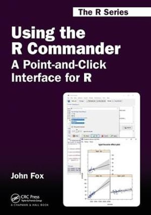 Using the R Commander : A Point-and-Click Interface for R - John  Fox