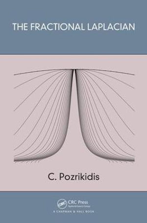 The Fractional Laplacian - C. Pozrikidis