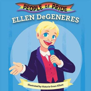 Ellen DeGeneres : People of Pride - Little Bee Books