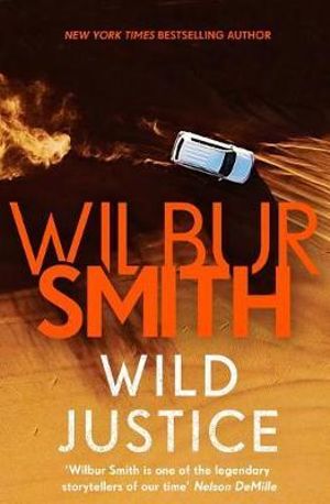 Wild Justice - Wilbur Smith