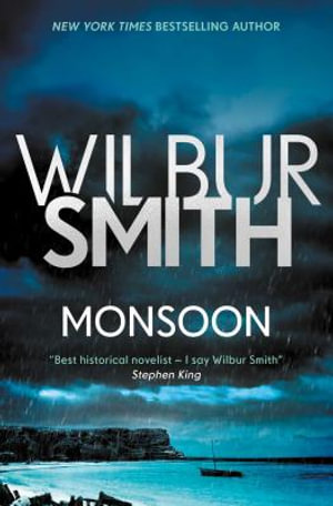 Monsoon : Courtney - Wilbur Smith