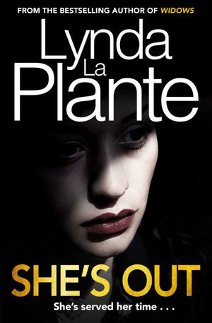 She's Out : Widows - Lynda La Plante