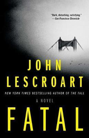 Fatal - John Lescroart