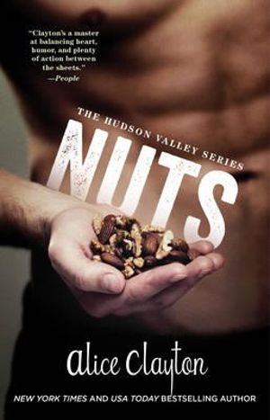 Nuts : The Hudson Valley Series - Alice Clayton