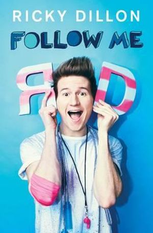 Follow Me - Ricky Dillon