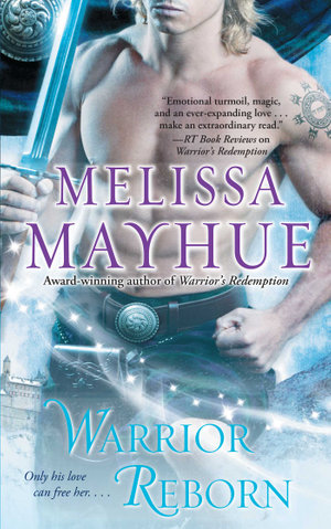 Warrior Reborn - Melissa Mayhue