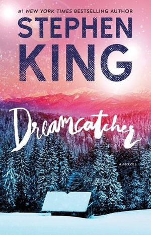 Dreamcatcher - Stephen King