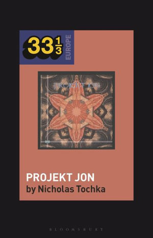 Ardit Gjebrea's Projekt Jon : 33 1/3 Europe - Nicholas Tochka