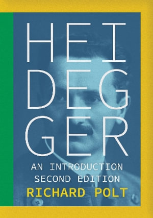 Heidegger : An Introduction - Richard Polt