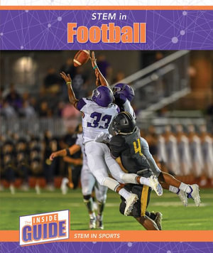 Stem in Football : The Inside Guide: Stem in Sports - Beatrice Harris