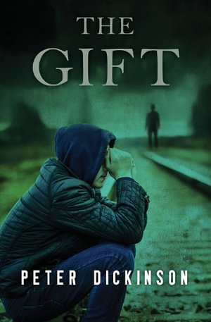 The Gift - Peter Dickinson