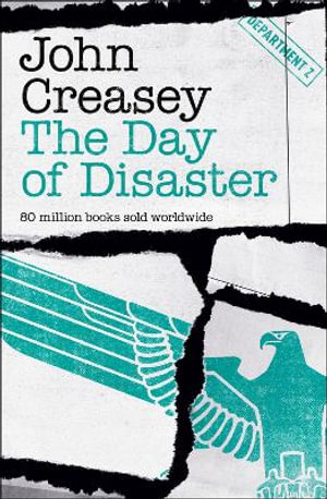 The Day of Disaster : Department Z - John Creasey