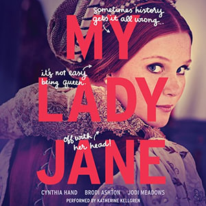 My Lady Jane - Cynthia Hand