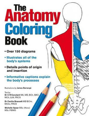 Complete Anatomy Coloring Book, Newly Revised and Updated Edition - Dr. Cecilia Brasset