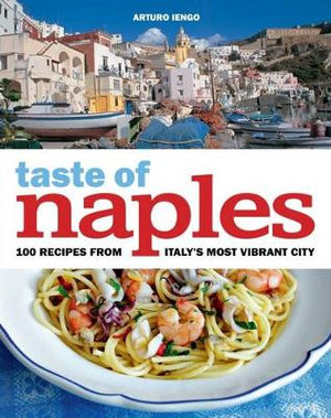 Taste of Naples - Arturo Lengo