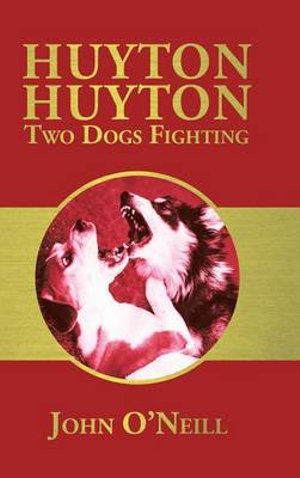 Huyton Huyton Two Dogs Fighting - John O'Neill