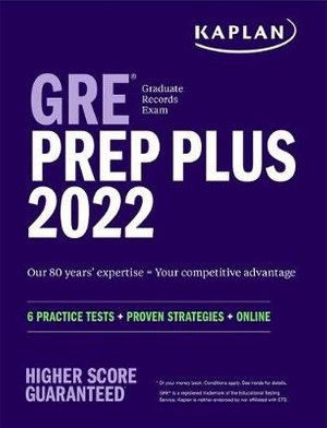 Gre Schedule 2022 Kaplan Gre Prep Plus 2022, Kaplan Test Prep By Kaplan Test Prep |  9781506277189 | Booktopia