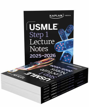 USMLE Step 1 Lecture Notes, Twelfth Edition : 7-Book Preclinical Review - Kaplan Medical