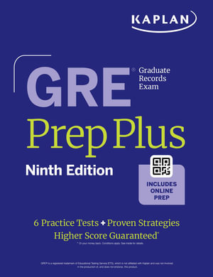 GRE Prep Plus, Ninth Edition : Your Ultimate Guide to GRE Success - Kaplan Test Prep