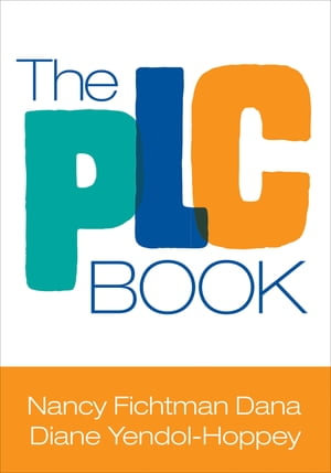 The PLC Book - Nancy Fichtman Dana