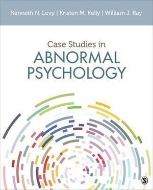 Case Studies in Abnormal Psychology - Kenneth N. Levy