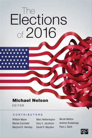 The Elections of 2016 - Michael Nelson