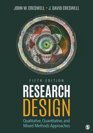 Research Design Qualitative Quantitative And Mixed Methods Approaches Ebook John W Creswell 9781506386683 Booktopia