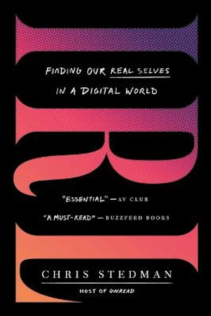 IRL : Finding Our Real Selves in a Digital World - Chris Stedman